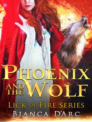 cover image of Phoenix and the Wolf